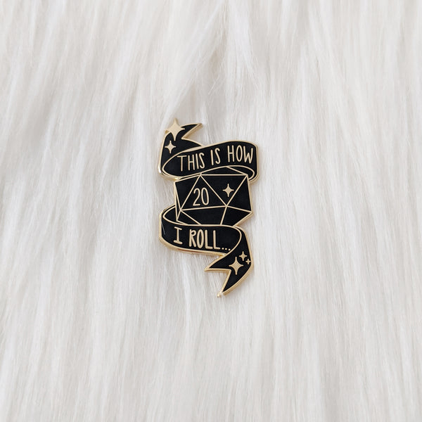 Nat20 - This is How I Roll - Enamel Pin
