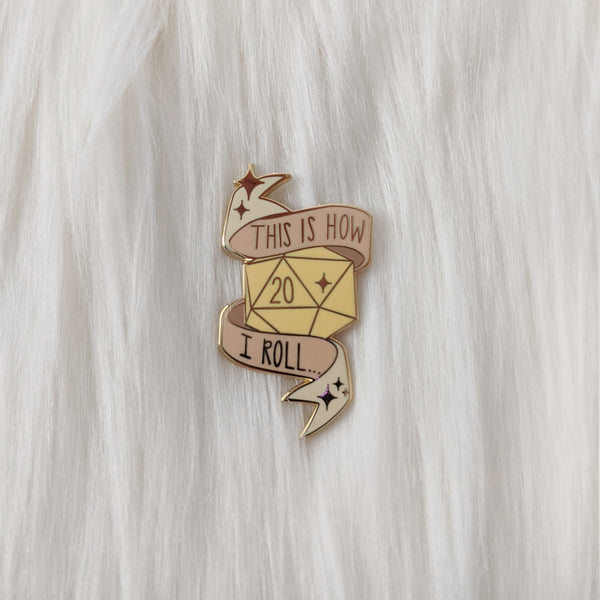 Nat20 - This is How I Roll - Enamel Pin